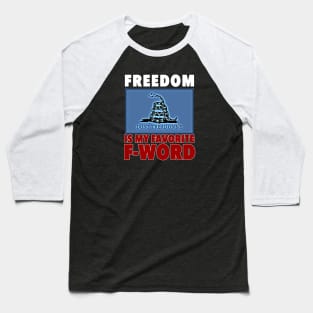 Favorite F-Word (Red, White, & Blue Design) Baseball T-Shirt